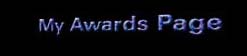 The awards I have won, also you can win my award here.